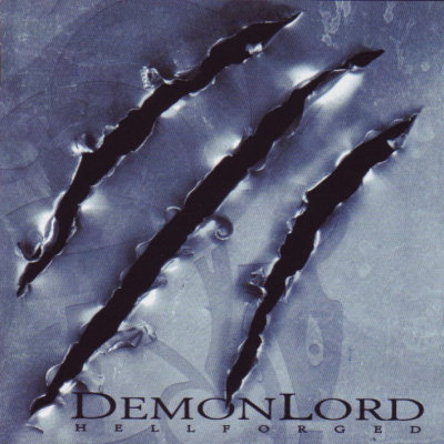 Demonlord: "Hellforged" – 2006